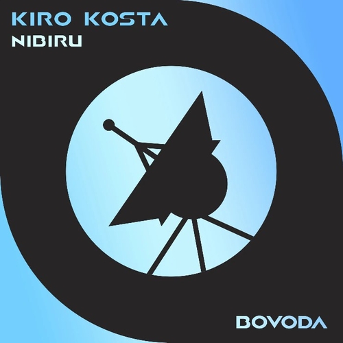 Kiro Kosta - Nibiru [BOV016]